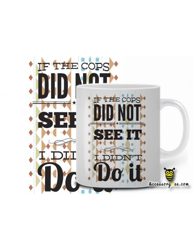 I didnt do it- Designer Coffee Mug